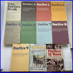 Original Set FOXFIRE Books 1-10 Plus 25 Years ALL FIRST EDITIONS